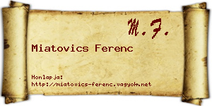 Miatovics Ferenc névjegykártya